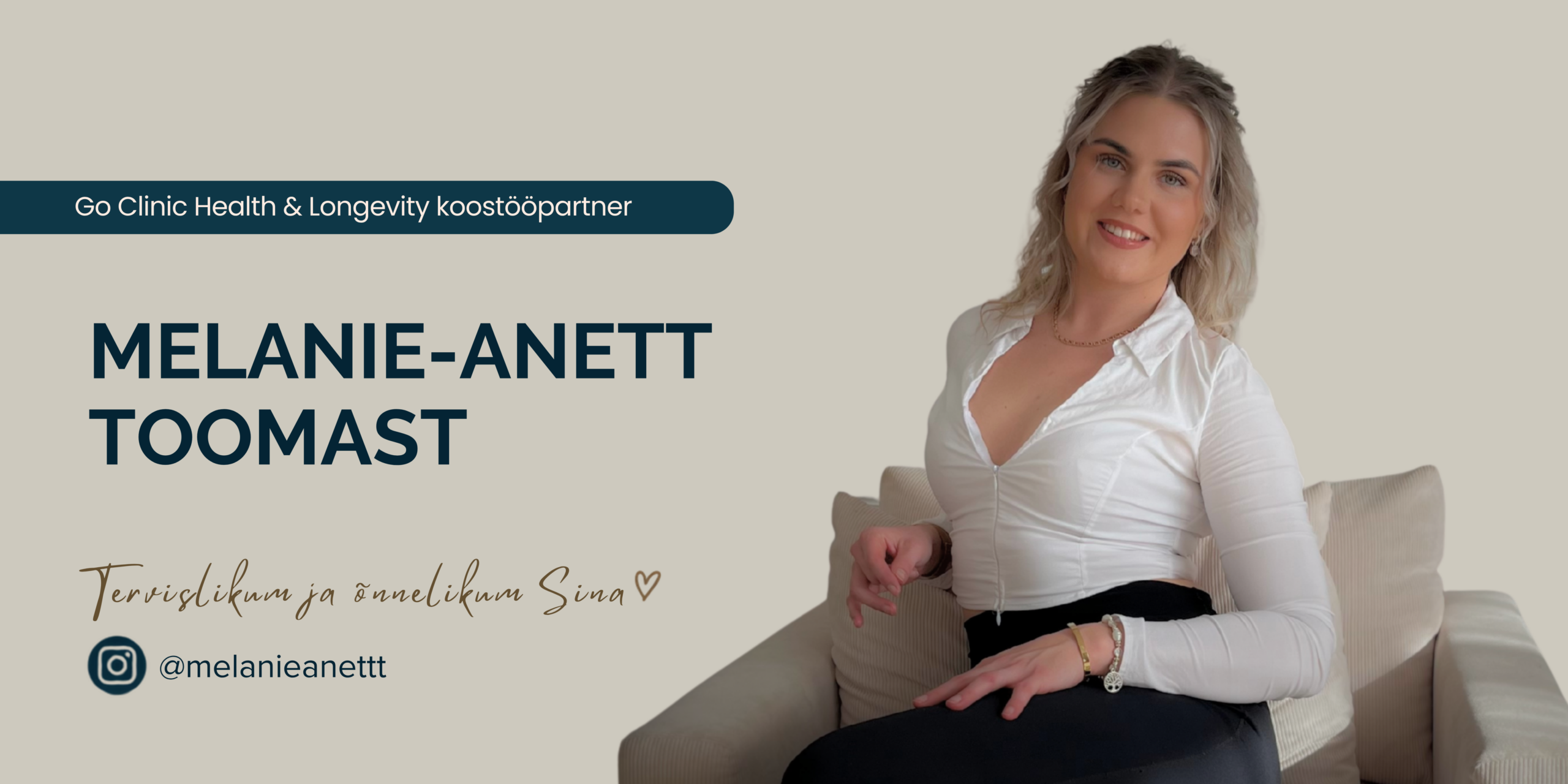 MELANIE-ANETT TOOMAST – TEEKOND TERVISE, ILU JA VAIMSE HEAOLU POOLE